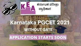 Karnataka PGCET 2021 | WITHOUT GATE 