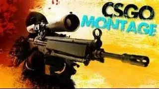 CSGO | Montage