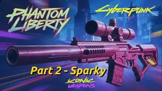 Discover The BEST Iconic Weapons In Cyberpunk 2077's Dogtown Area - Sparky