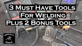 3 Must Have Tools For Welding Beginners - Welding For Beginners