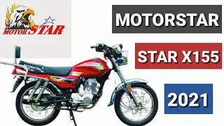 MOTORSTAR STAR X155 PRICE 2021