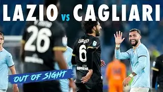 🎥 LAZIO-CAGLIARI - OUT OF SIGHT