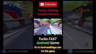 Turbo Fast Android Mobile Game GamePlay  