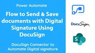 PowerAutomate - Capture digital signature with DocuSign and Save signed docs in SharePoint Library