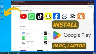 How to Install Google Play Store on PC or Laptop | Install PlayStore 2024 | Geek Help