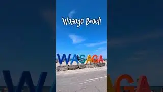 Wasaga Beach, A place to visit in Ontario