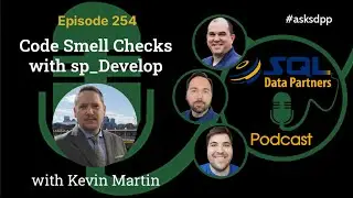 Code Smell Checks with sp_Develop...Episode 254