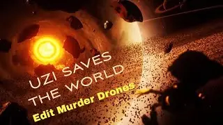 Uzi saves the world | Murder Drones Edit