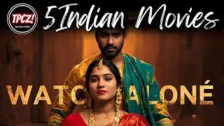 5 Indian Movies You Should Watch Alone