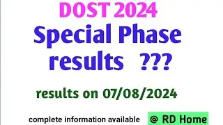 DOST 2024 Special phase results seat allotment online self reporting