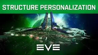 EVE Online | Viridian – Upwell structure personalization