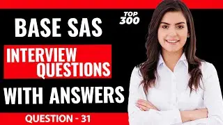 Base SAS Interview Questions for Freshers | Question - 31