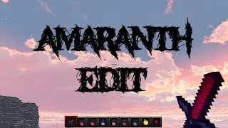 [Resource Pack] !Amaranth Edit 