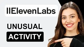 Unusual Activity Detected Elevenlabs | How To Fix Error | Solution (2024)