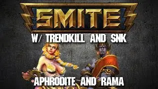 Smite Assault w/ SNK8four! [Aphrodite/Rama]