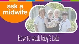 How to wash baby's hair - Ask a Midwife | Kiddicare