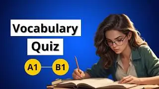 Can You Ace This Beginner English Vocabulary Quiz 🧠 Test Your Skills!