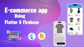 Flutter Ecommerce App With Firebase || Fetch Data From Firebase Flutter