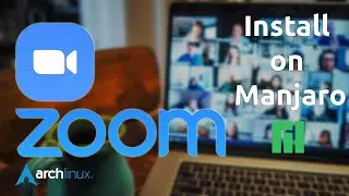 Install ZOOM Linux on Manjaro Linux Arch Linux