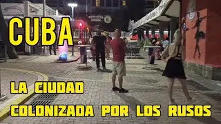 La vida nocturna en LA CIUDAD DE CUBA COLONIZADA POR LOS RUSOS.