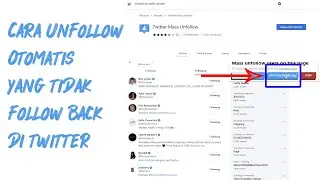 Cara Unfollow Otomatis Yang Tidak Follow Back Twitter