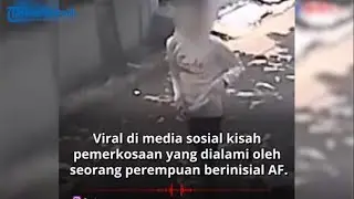 Viral di Media Sosial Pemerkosaan di Alami Seorang Perempuan di Rumahnya