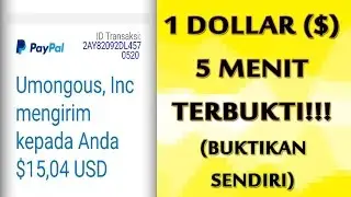DAPAT $1 DOLLAR DALAM WAKTU 5 MENIT - TERBUKTI MEMBAYAR!! (Disertai Bukti)