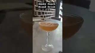 Smokey Peach Mixed Drink