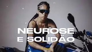 8. Jovem MK - Neurose e Solidão (prod. Gio Prod) | Visualizer