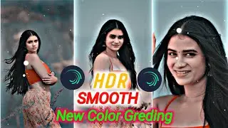 Ice Blue Effect HDR | New Color Greding | Alight Motion | ✅