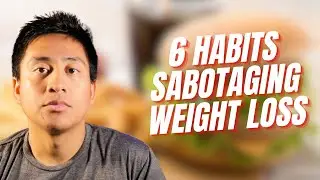 6 Habits Sabotaging Your Weight Loss Progress (And How to Fix Them!)