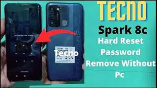 How To Hard Reset Tecno Spark 8C | Unlock Tecno Password Pattern PIN