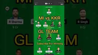 Today MI vs KKR GL Team #viral #ipl #10000subscriber #grandleagueteam #dream11