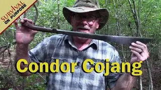 Condor Cojang Machete Review - Sharp Saturday