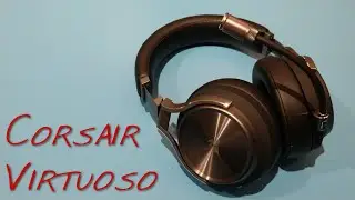 Corsair Virtuoso _(Z Reviews)_ A Beauty to Hold.. Terror to Hear