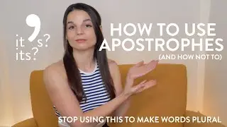 How to Use Apostrophes (and Fix Your Mistakes): English Writing Tips with Alisha (Punctuation)