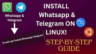 How to Install WhatsApp & Telegram on Linux (Ubuntu/Kali) | Step-by-Step Tutorial