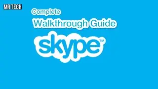 How to Install Skype App | Complete Walkthrough of skype
