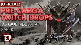 DIABLO 4 | ¡Tenemos FECHA DE PRE-CARGA ✅ ¡Como obtener RECOMPENSAS de TWITCH DROPS!
