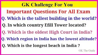 important gk for all exam | largest, longest , tallest, highest , oldest, lowest etc quiz