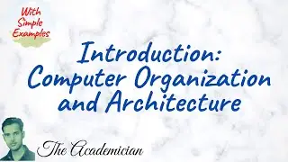 [COA 1] Introduction: Computer Organization and Architecture