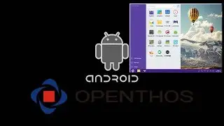 OpenThOS Android Operating System Installation Guide 2018