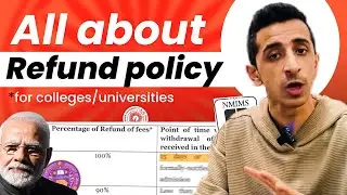 REFUND POLICY FOR COLLEGES | Watch this before you pay your FEES!