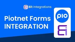 Piotnet Forms Integration Using Bit Integrations