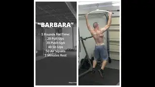 Crossfit Benchmark WOD: Barbara