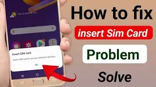 Insert SIM card to access network services l how to fix sim card to access network services 2025