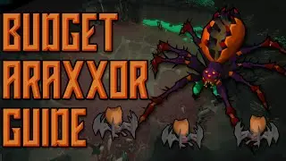 ARAXXOR BUDGET GUIDE - Release Day - OSRS