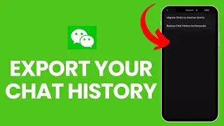 How to Export Your Chat History from WeChat App | Recover WeChat Chat History
