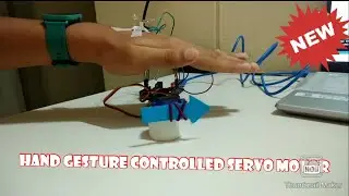 Hand gesture controlled servo motor