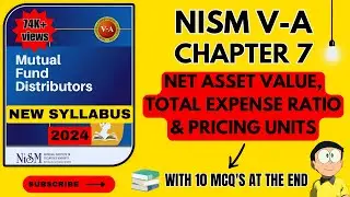 NISM VA Mutual Fund Chapter 7-Net Asset Value,Total Expense Ratio & Pricing Of Units | 2024 #nism5a